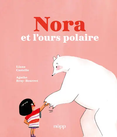 Nora et l'ours polaire