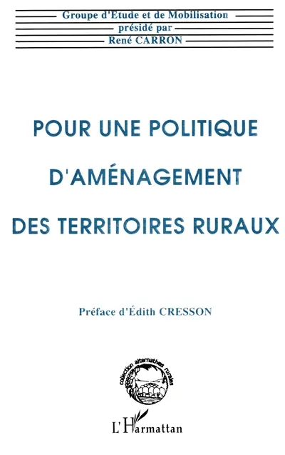 Pour une politique d'aménagement des territoires ruraux