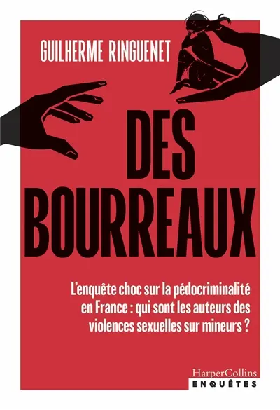Des bourreaux : traversée des ténèbres