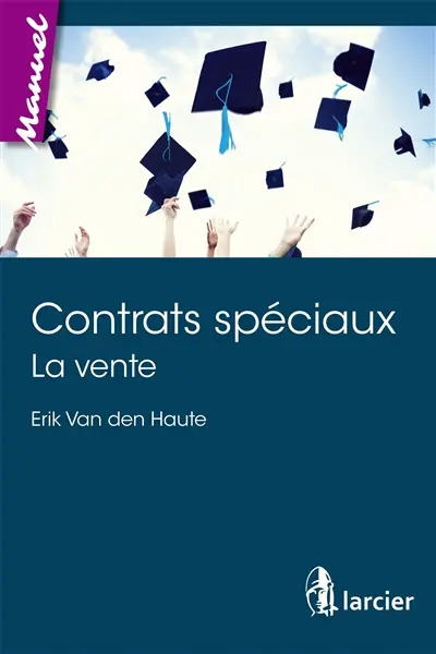 Contrats spéciaux : la vente