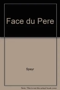 La Face du Père