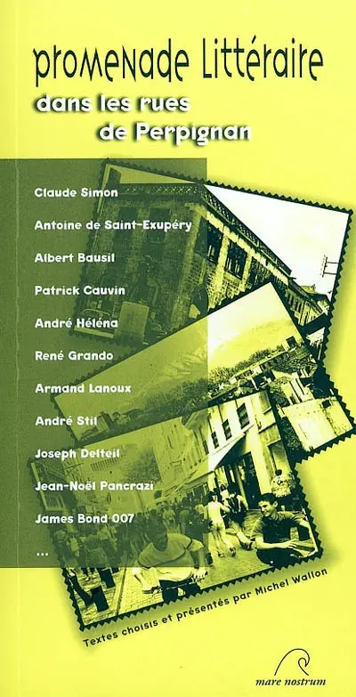 Promenade littéraire dans les rues de Perpignan