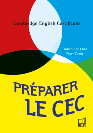 Préparer le CEC : Cambridge English Certificate