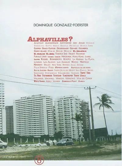 Alphavilles ? : Acapulco, Albuquerque, Antwerpen...