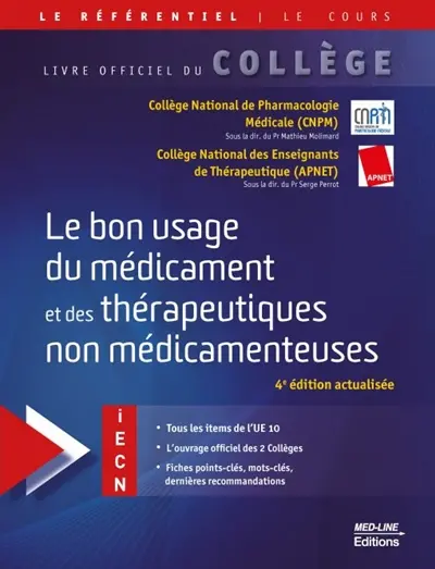 Le bon usage du médicament et des thérapeutiques non médicamenteuses : iECN