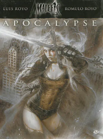 Malefic times. Vol. 1. Apocalypse