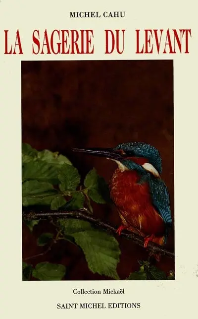 La Sagerie du levant