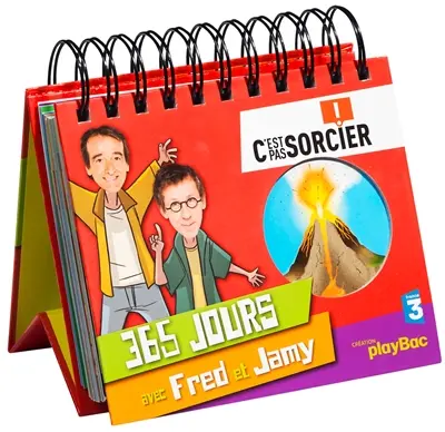 C'est pas sorcier : 365 jours avec Fred et Jamy