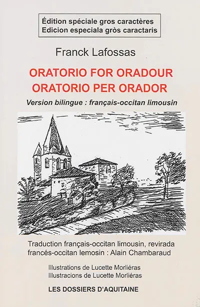 Oratorio pour Oradour. Oratorio per Orador