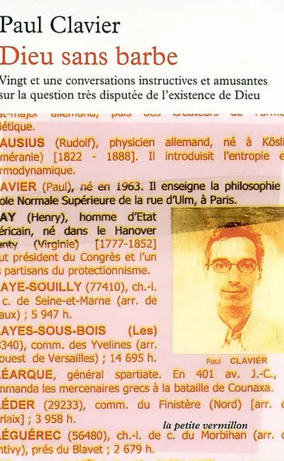 Dieu sans barbe : vingt et une conversations instructives et amusantes sur la question très disputée de l'existence de Dieu