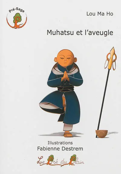 Muhatsu et l'aveugle