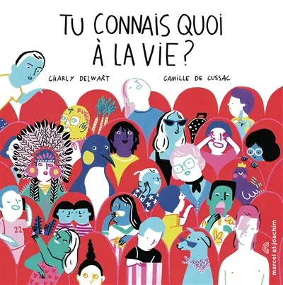 Tu connais quoi à la vie ?