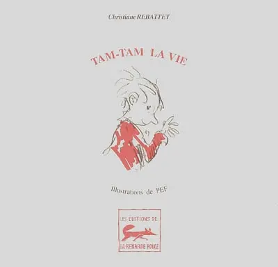 Tam-Tam la vie