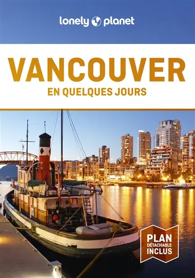 Vancouver en quelques jours