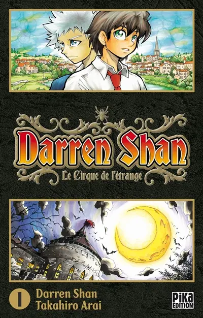 Darren Shan. Vol. 1. Le cirque de l'étrange
