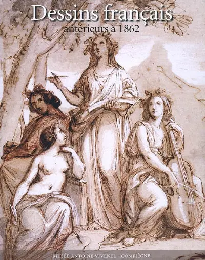 Dessins français antérieurs à 1862