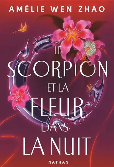Le scorpion et la fleur dans la nuit. Vol. 1