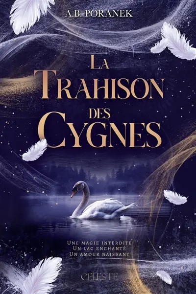 La trahison des cygnes