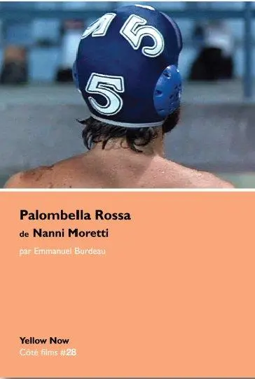 Palombella Rossa de Nanni Moretti