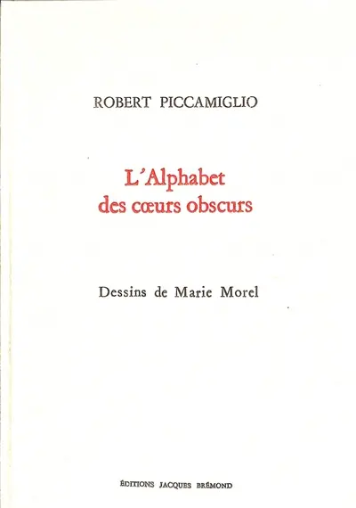 L'alphabet des coeurs obscurs
