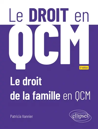 Le droit de la famille en QCM