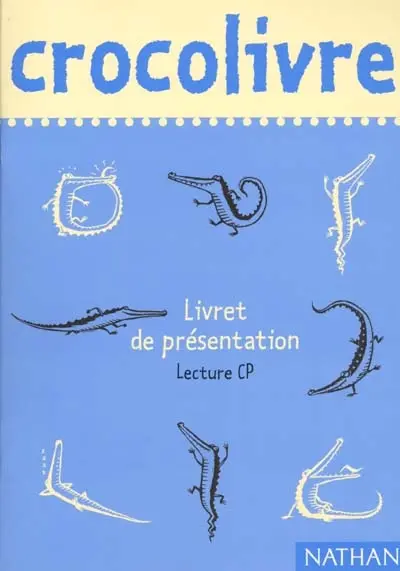 Crocolivre lecture CP : livret de présentation