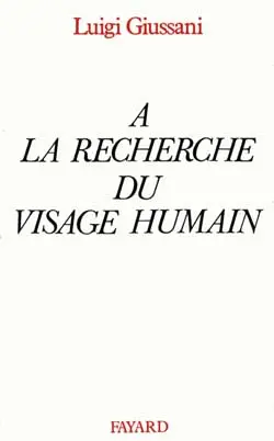 A la recherche du visage humain