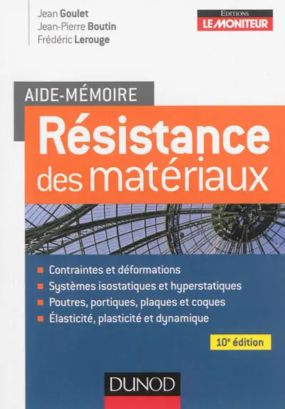 Résistance des matériaux : aide-mémoire