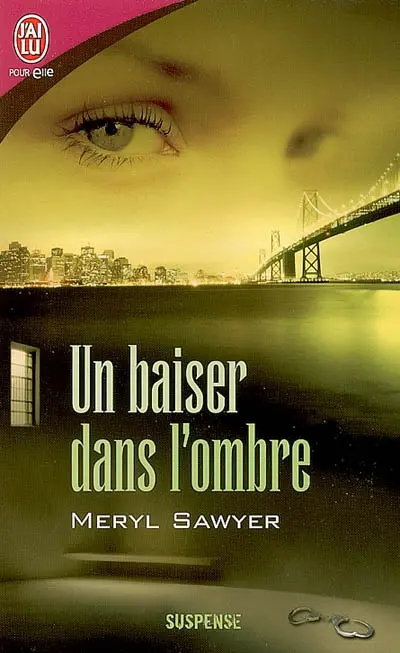Un baiser dans l'ombre