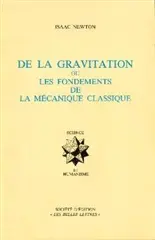 De la gravitation ou les Fondements de la mécanique classique