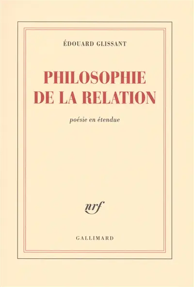 Philosophie de la relation : poésie en étendue