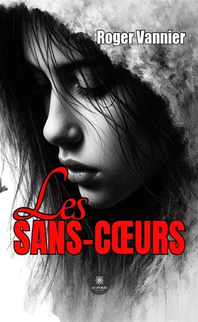 Les sans coeurs
