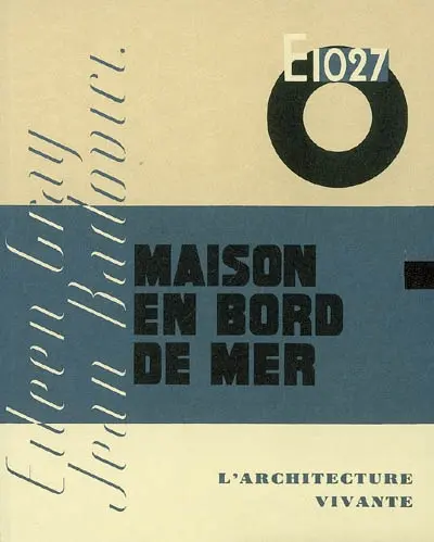 E1027 : maison en bord de mer