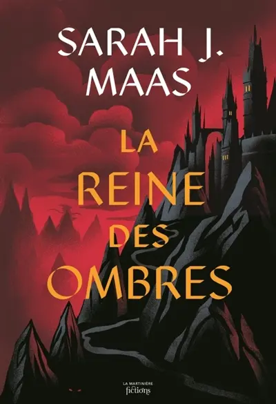 Throne of glass. Vol. 4. La reine des ombres