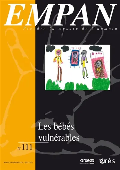Empan, n° 111. Les bébés vulnérables