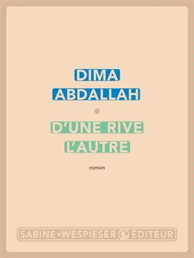 D'une rive l'autre