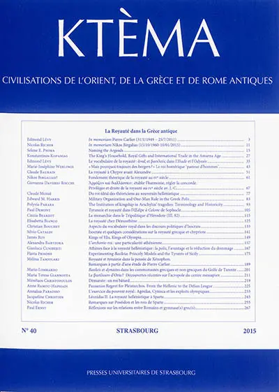 Ktèma : civilisations de l'Orient, de la Grèce et de Rome antiques, n° 40. La royauté dans la Grèce antique