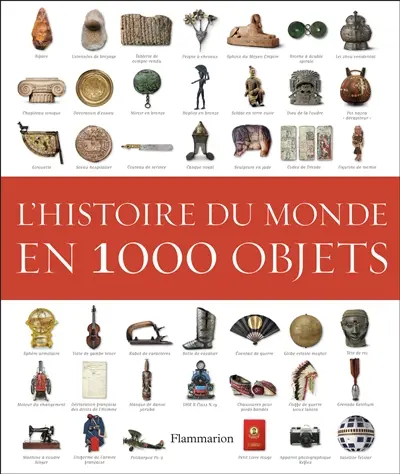 L'histoire du monde en 1.000 objets