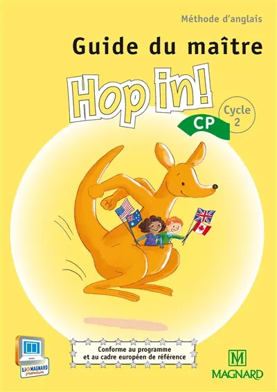 Hop in ! méthode d'anglais, CP cycle 2 : guide du maître