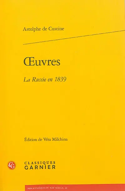 Oeuvres. La Russie en 1839
