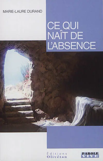 Ce qui naît de l'absence