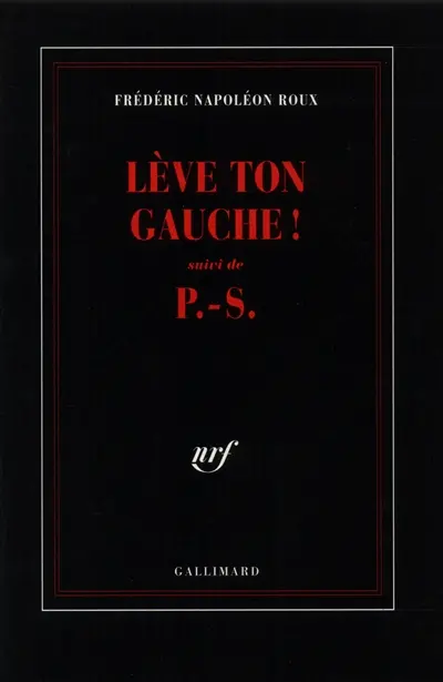 Lève ton gauche !. P.-S.