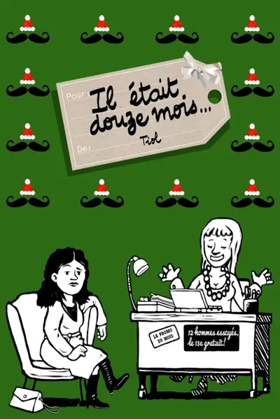 Il était douze mois...