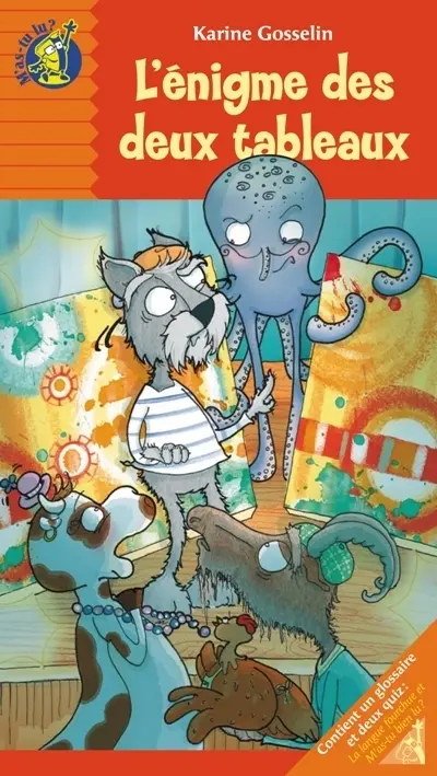 L'énigme des deux tableaux