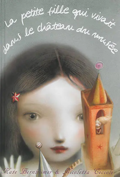 La petite fille qui vivait dans le château du musée