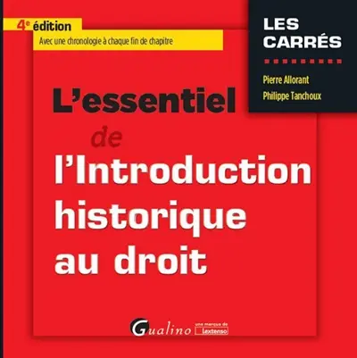 L'essentiel de l'introduction historique au droit