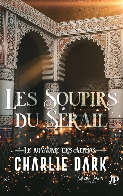Les soupirs du sérail