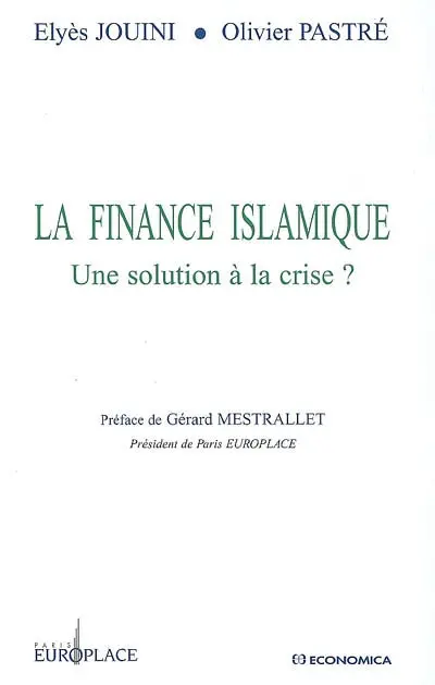 La finance islamique : une solution à la crise ?