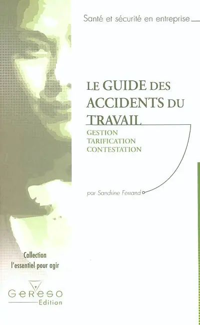 Le guide des accidents du travail