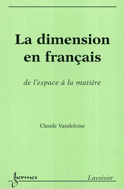 La dimension en français : de l'espace à la matière